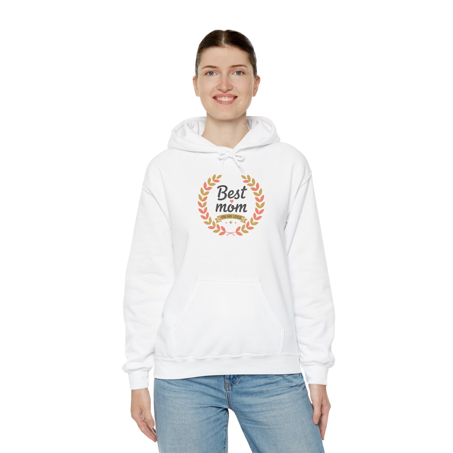 Best Mom Hooded Sweatshirt — "You Are Loved" Laurel Wreath Design