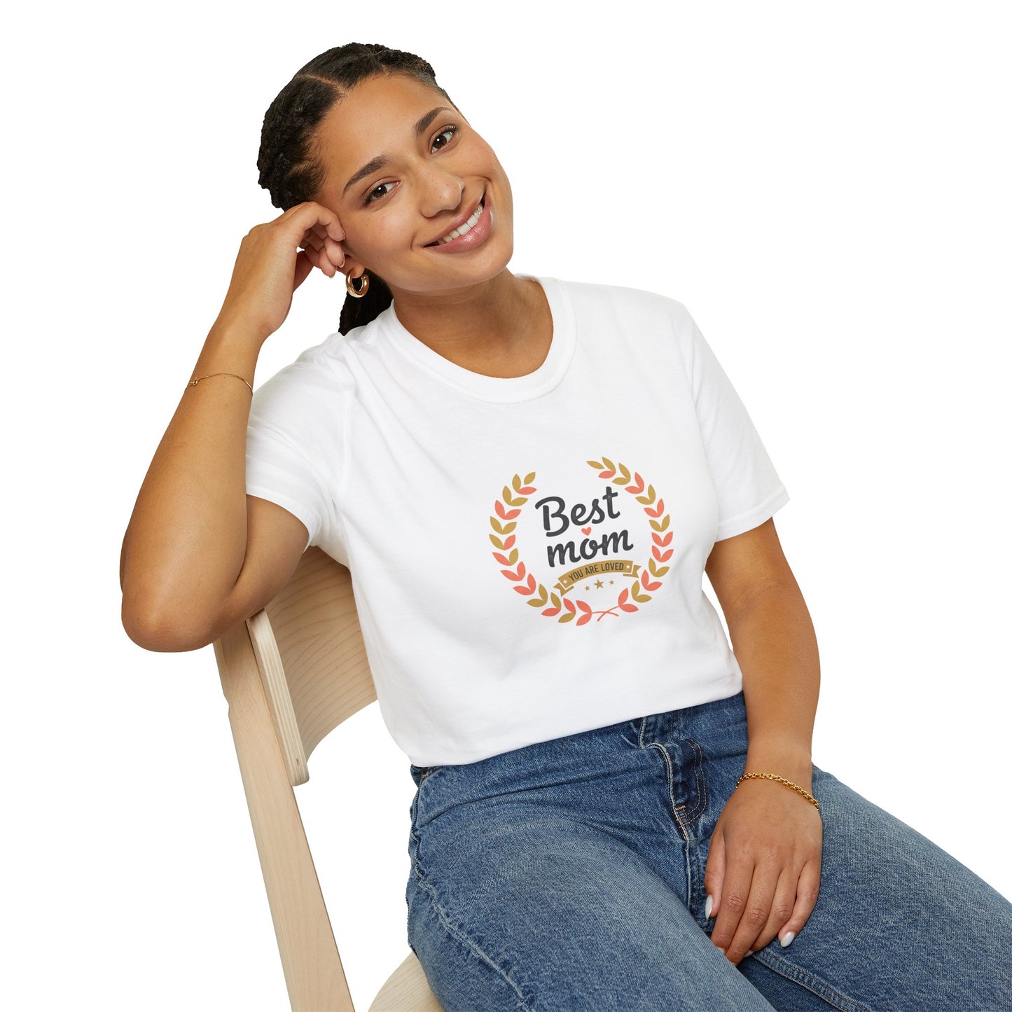 Best Mom You Are Loved T-Shirt — Laurel Wreath Mother's Day Tee