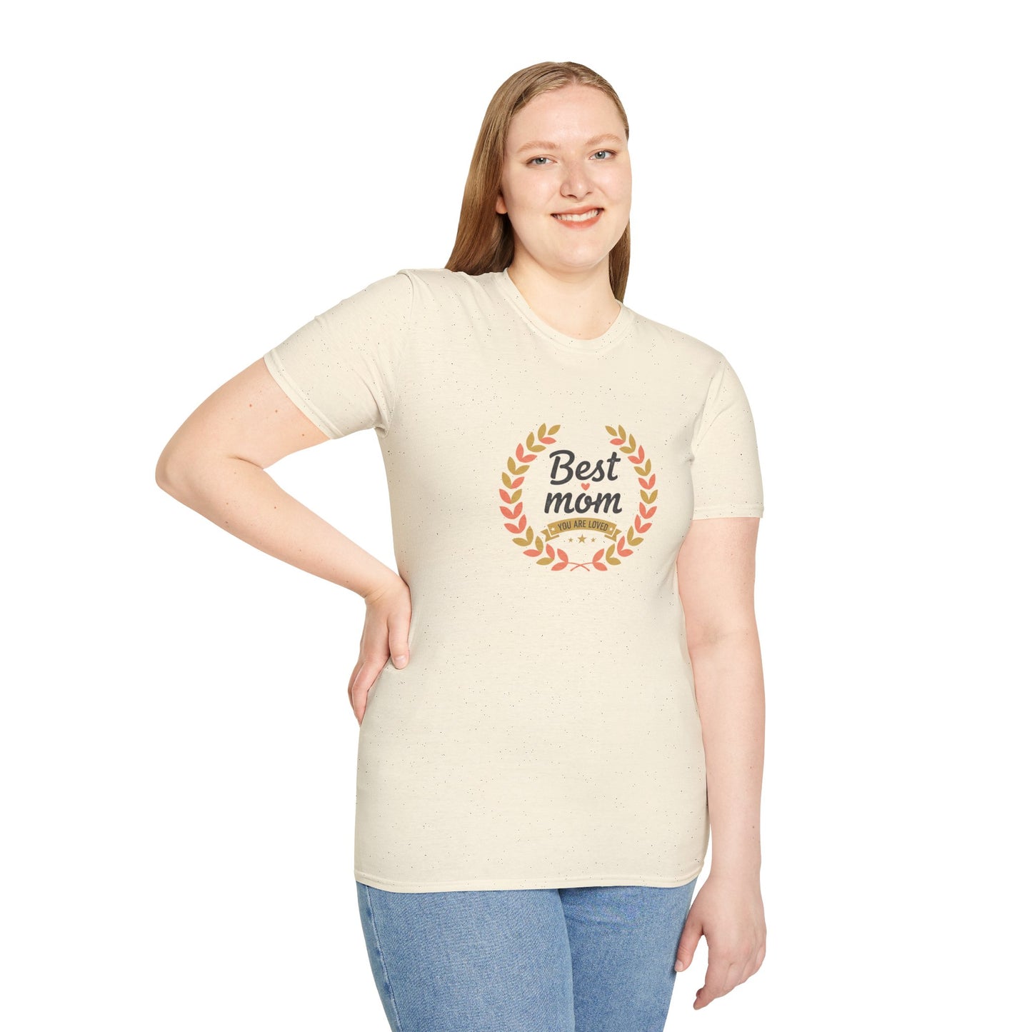 Best Mom You Are Loved T-Shirt — Laurel Wreath Mother's Day Tee