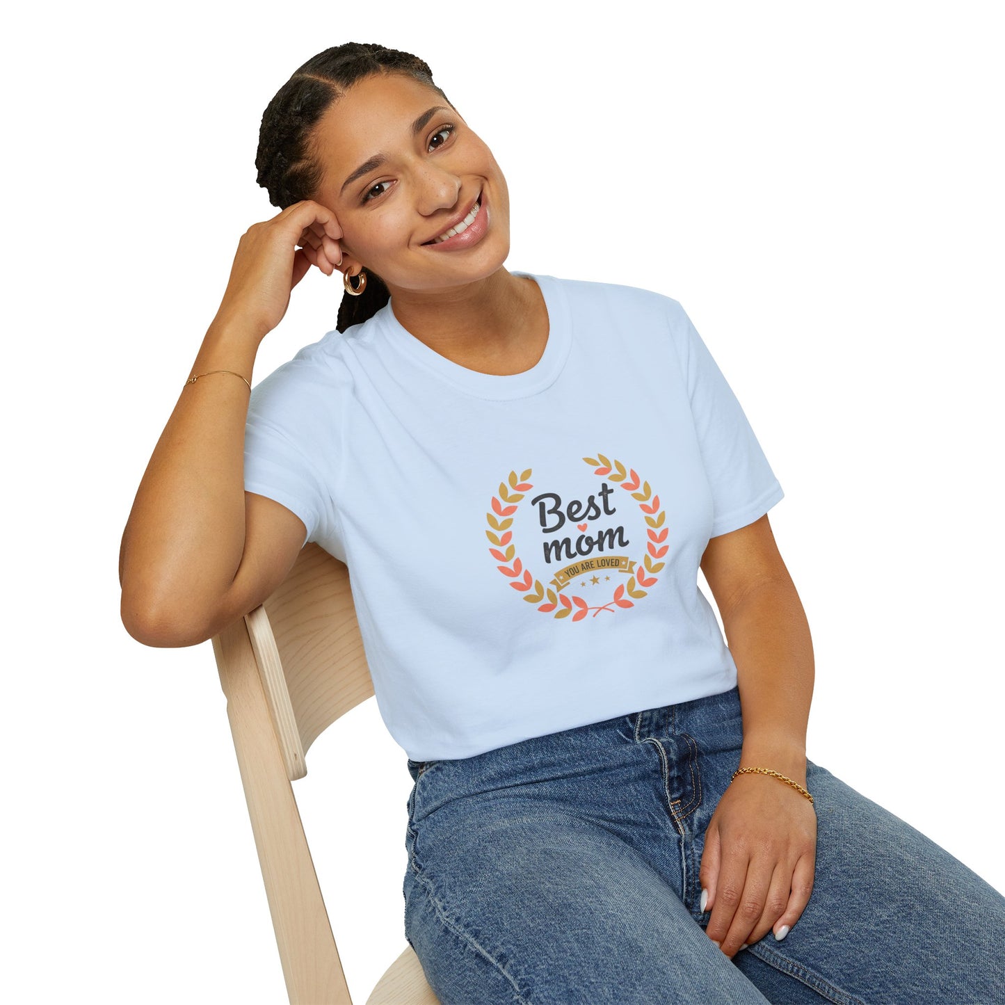 Best Mom You Are Loved T-Shirt — Laurel Wreath Mother's Day Tee