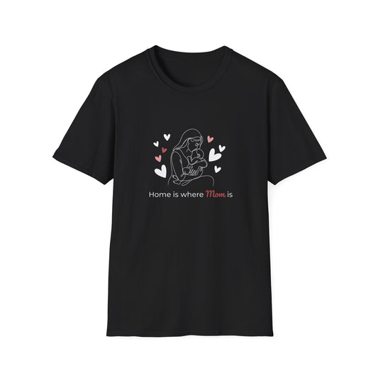 Home Is Where Mom Is T-Shirt — Cute Heart Mom Graphic Tee for Mother's Day