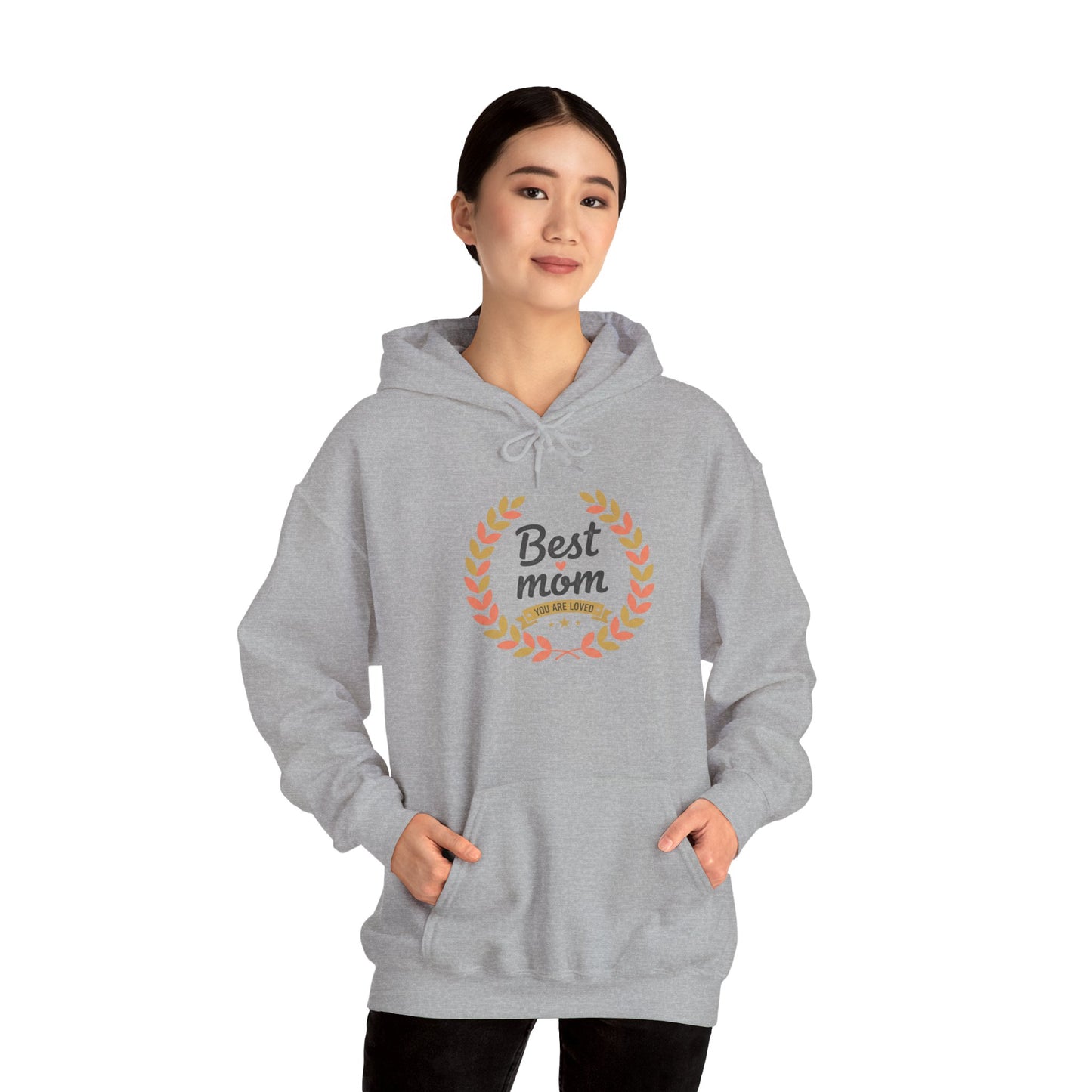 Best Mom Hooded Sweatshirt — "You Are Loved" Laurel Wreath Design