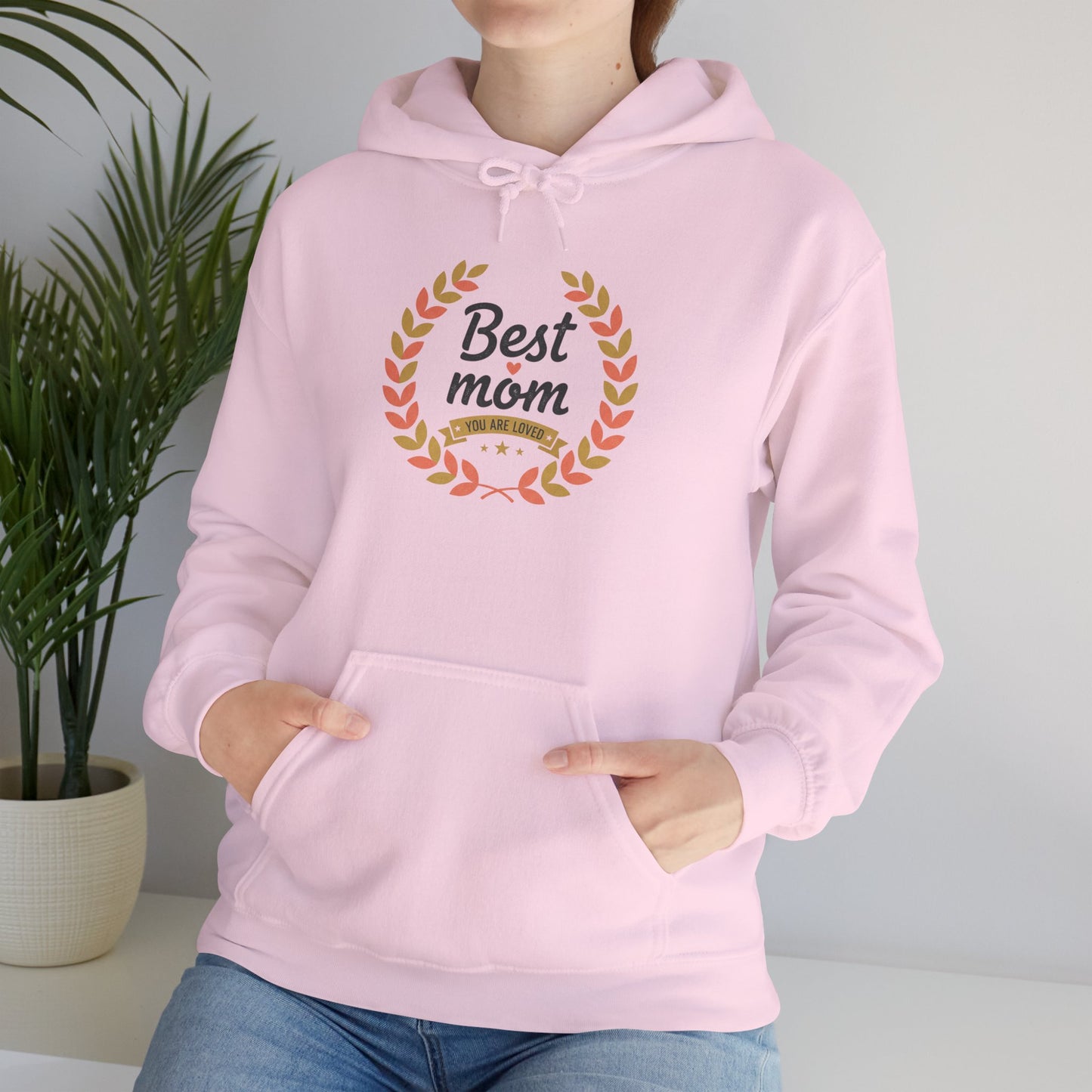 Best Mom Hooded Sweatshirt — "You Are Loved" Laurel Wreath Design