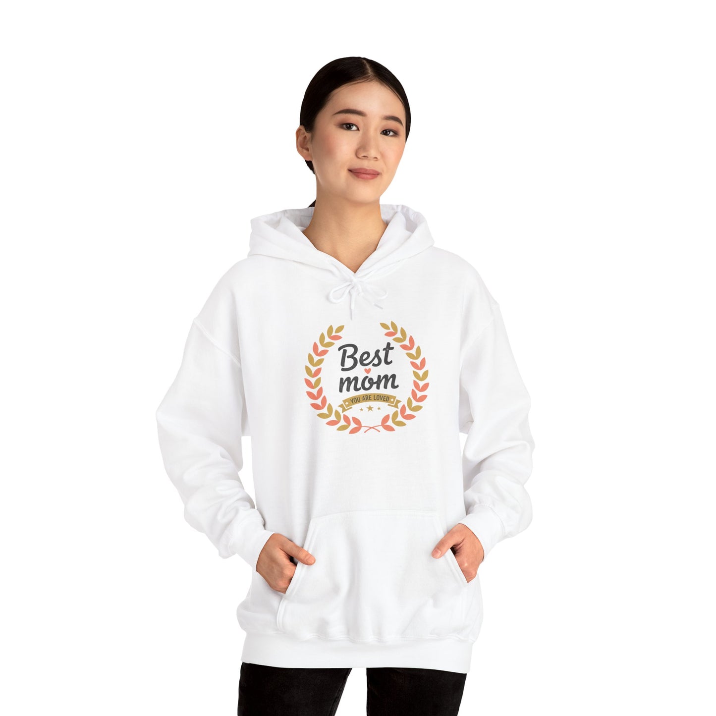 Best Mom Hooded Sweatshirt — "You Are Loved" Laurel Wreath Design